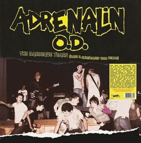 Adrenalin Od - Barbeque Years (Rare & Unreleased 1982 Demos) - Corkys Coffee