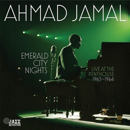 Ahmad Jamal - Emerald City Nights: Live at Penthouse (1963 - 1964) - Corkys Coffee
