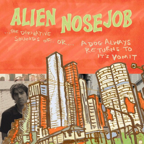 Alien Nosejob - Derivative Sounds of - Corkys Coffee