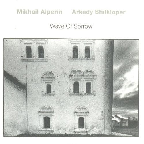 ALPERIN,MIKHAIL / SHILKLOPER,ARKADY - Wave of Sorrow - Corkys Coffee