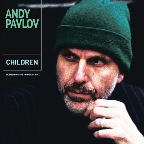 Andy Pavlov - Children Musical Portraits for Pno Solo - Corkys Coffee