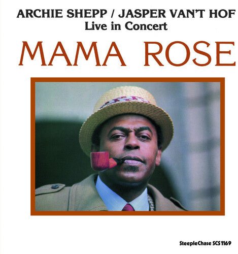 Archie Shepp - MAMA ROSE - Corkys Coffee