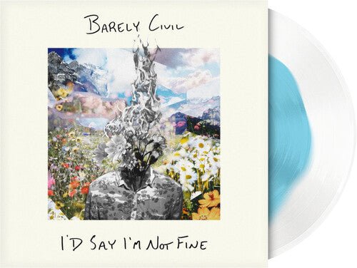 Barely Civil - I'd Say I'm Not Fine - Corkys Coffee