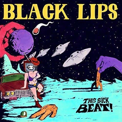 Black Lips - This Sick Beat - Corkys Coffee