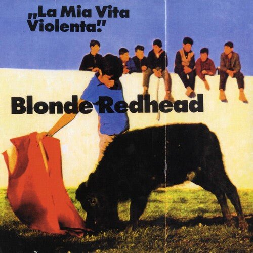 Blonde Redhead - La Mia Vita Violenta - Jewel Red - Corkys Coffee