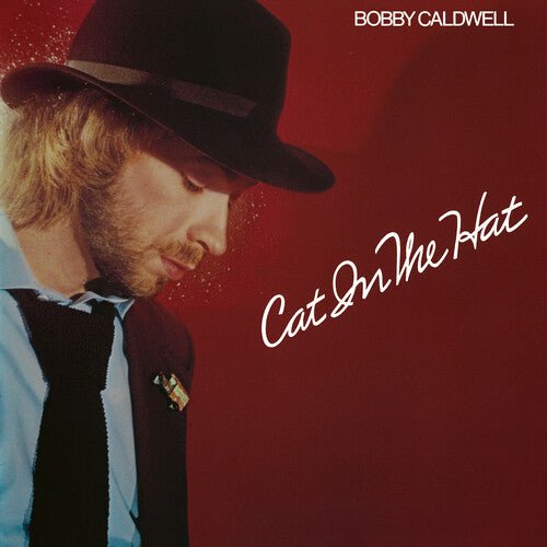 Bobby Caldwell - Cat in the Hat - Corkys Coffee
