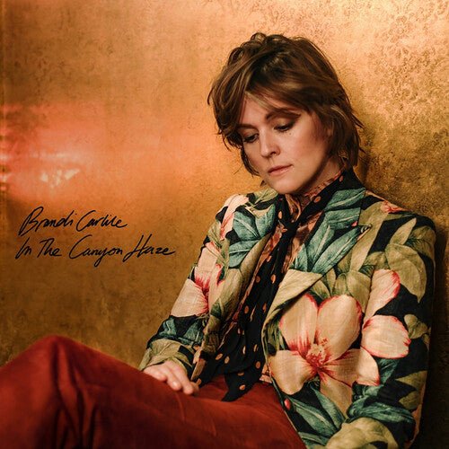 Brandi Carlile - In the Canyon Haze (In These Silent Days Deluxe) - Corkys Coffee