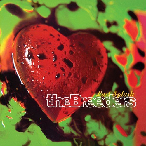 Breeders - Last Splash - Corkys Coffee