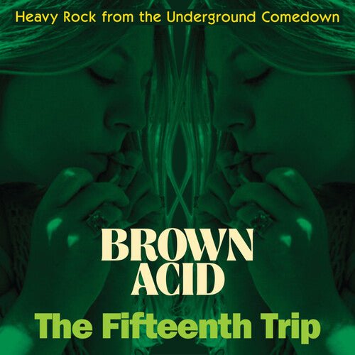 BROWN ACID - THE FIFTEENTH TRIP / VAR - Brown Acid - the Fifteenth Trip / Var - Corkys Coffee