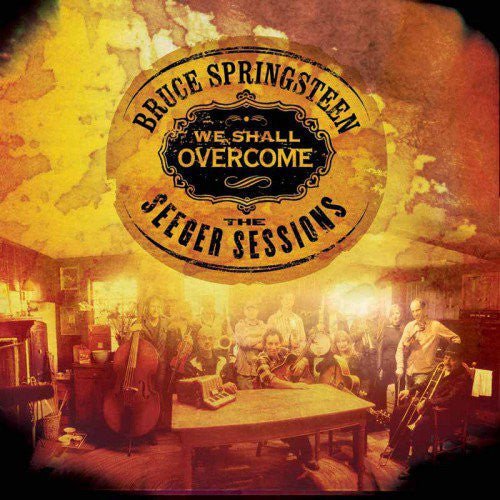 Bruce Springsteen - We Shall Overcome the Seeger Sessions - Corkys Coffee