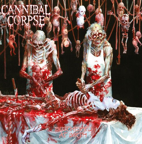 Cannibal Corpse - Butchered at Birth - Corkys Coffee