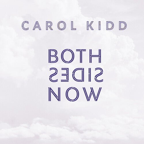 Carol Kidd - Both Sides Now - Corkys Coffee