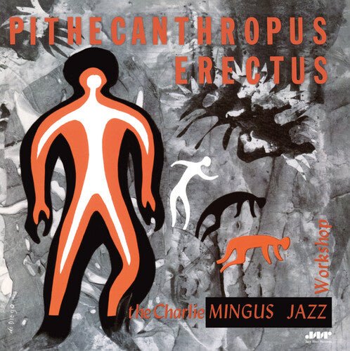 Charles Mingus - Pithecanthropus Erectus - Corkys Coffee