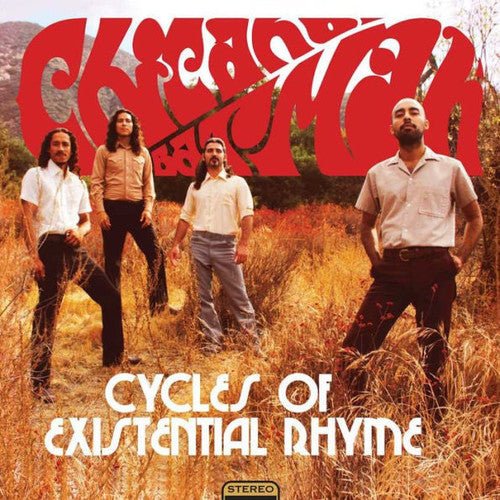 Chicano Batman - Cycles of Existential Rhyme - Corkys Coffee
