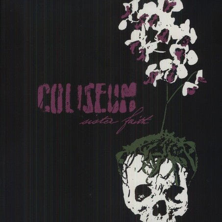 Coliseum - Sister Faith - Corkys Coffee