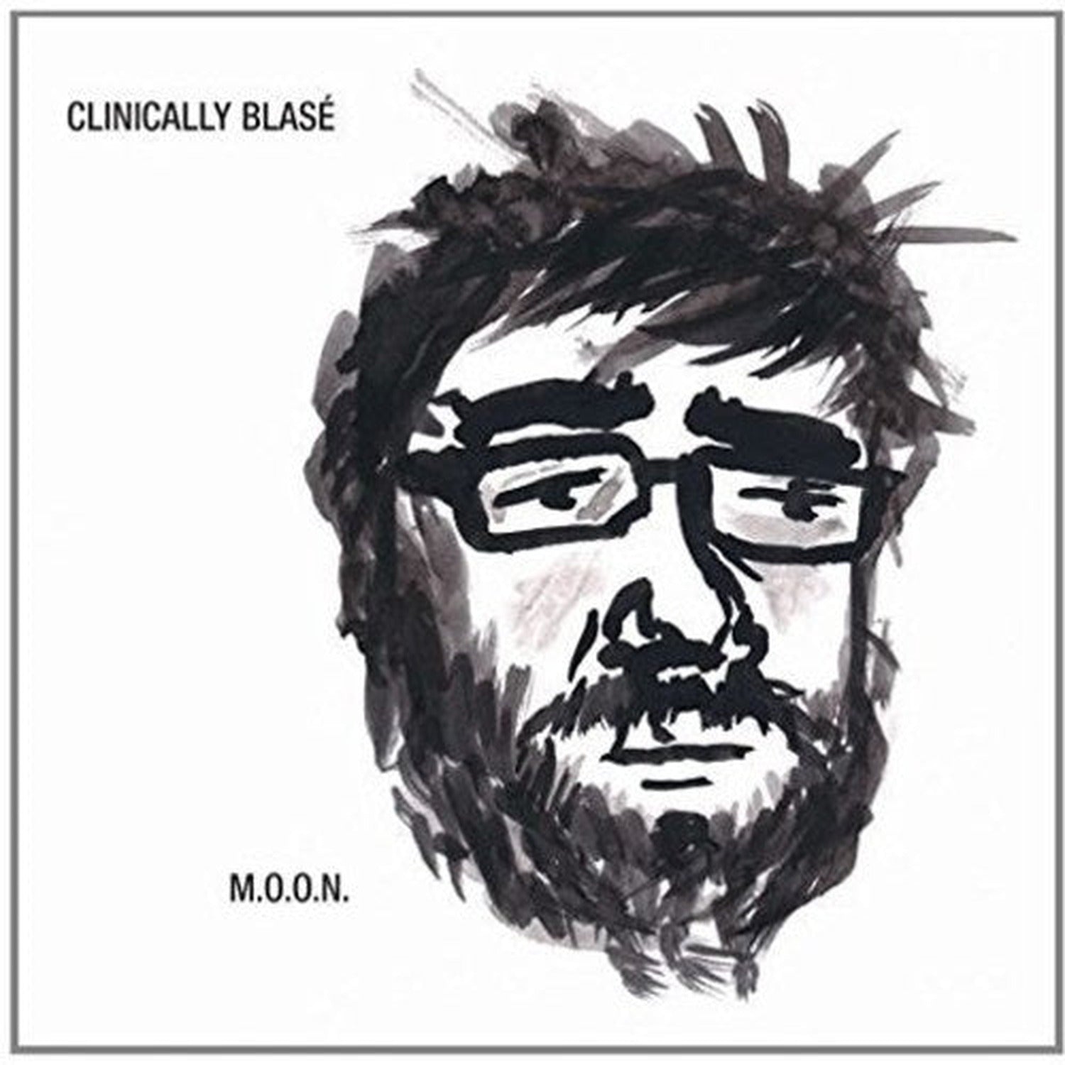 M.O.O.N. - Clinically Blase