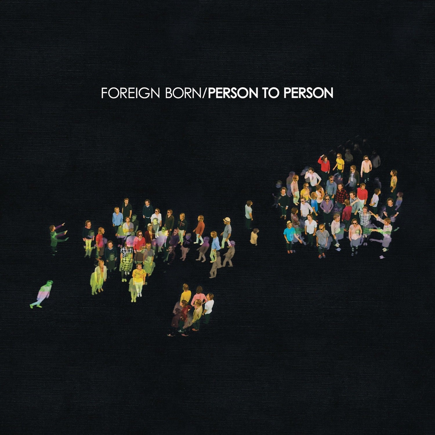 Foreign Born - Person to Person (CD)