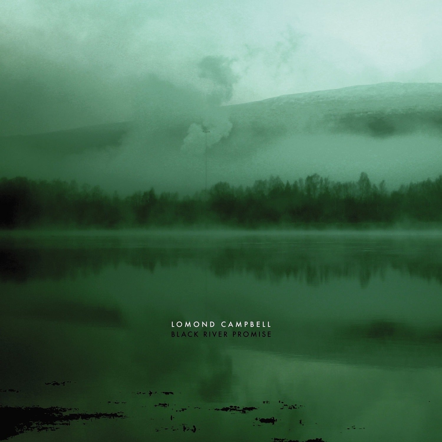 Lomond Campbell - Black River Promise