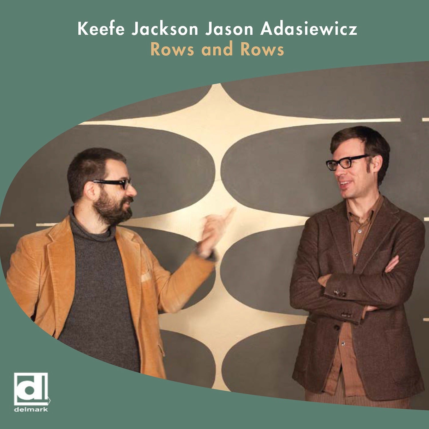 Keefe Jackson & Jason Adasiewicz - Rows And Rows