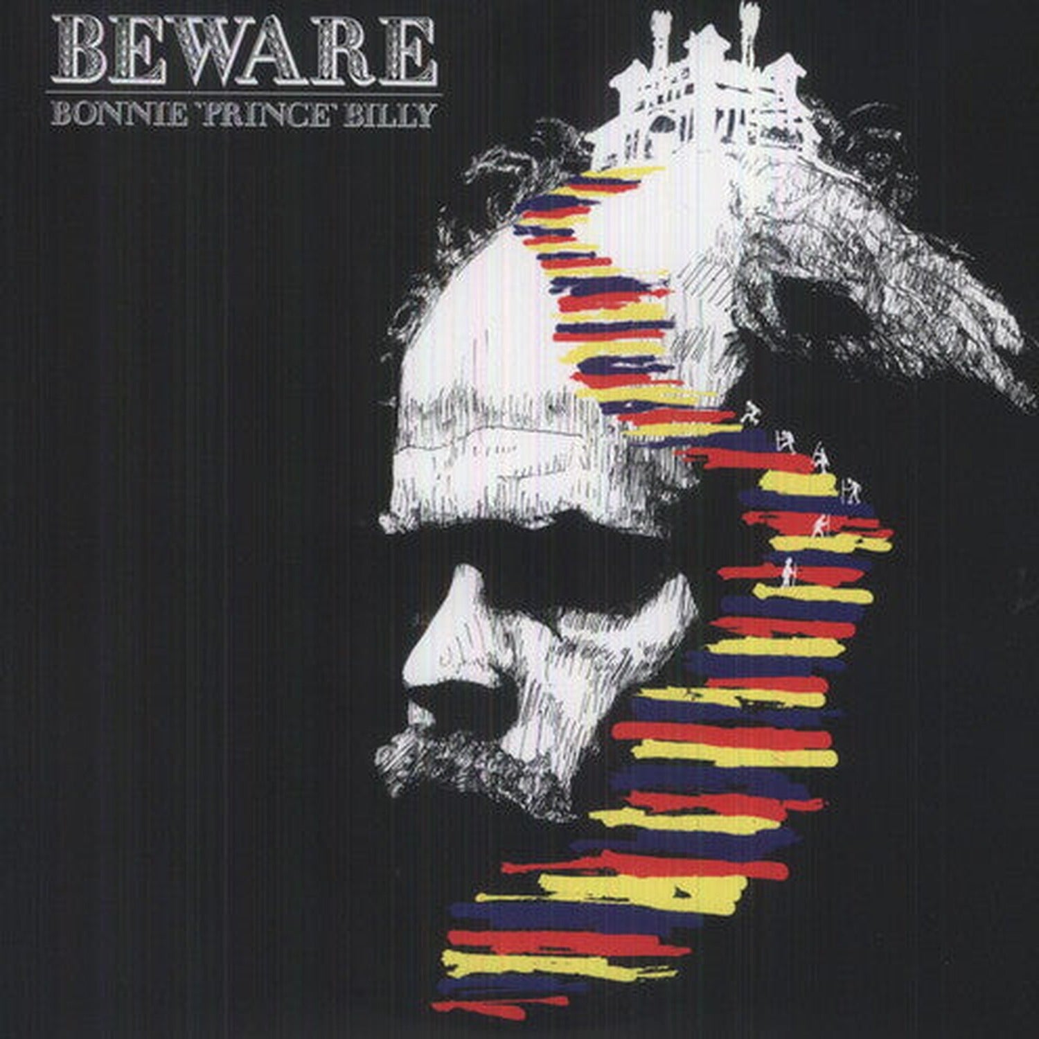 Bonnie Prince Billy - Beware