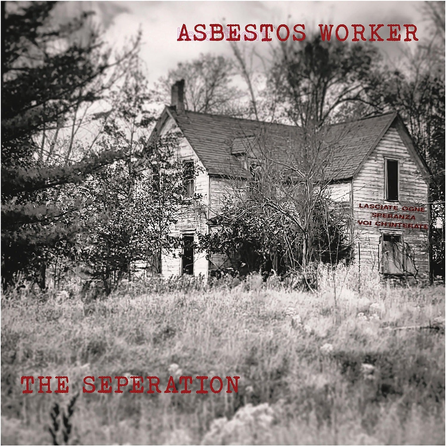 Asbestos Worker - The Seperation