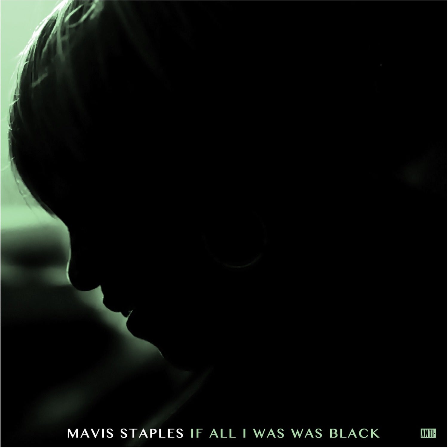 Mavis Staples - If All I Was Was Black