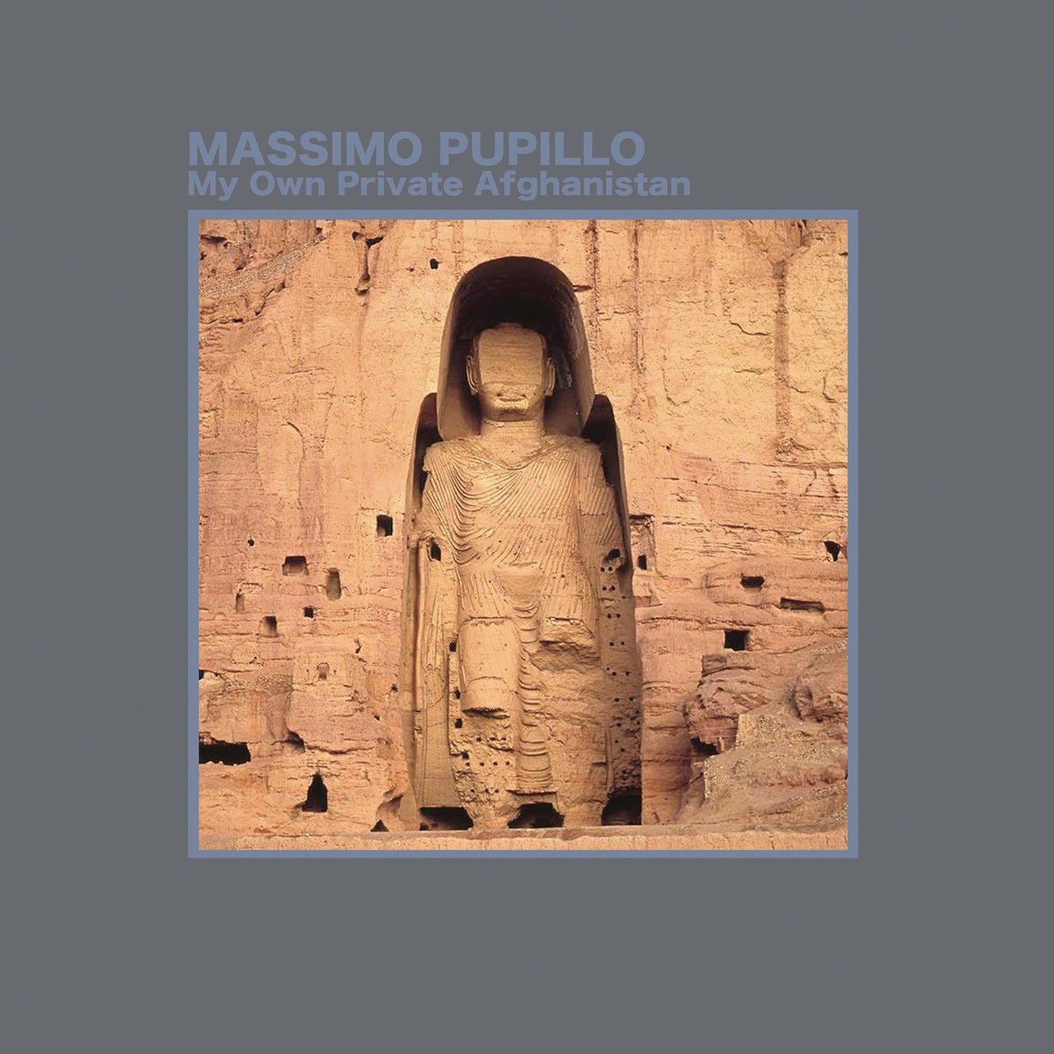 Massimo Pupillo - My Own Private Afghanistan