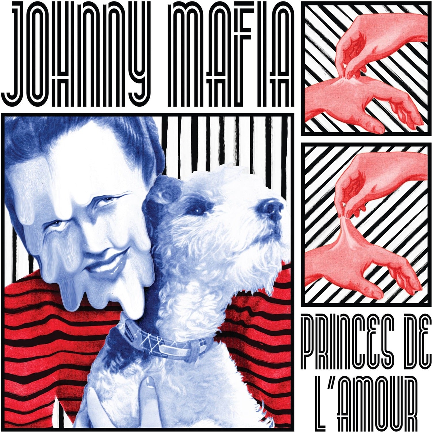 Johnny Mafia - Princes de L'amour