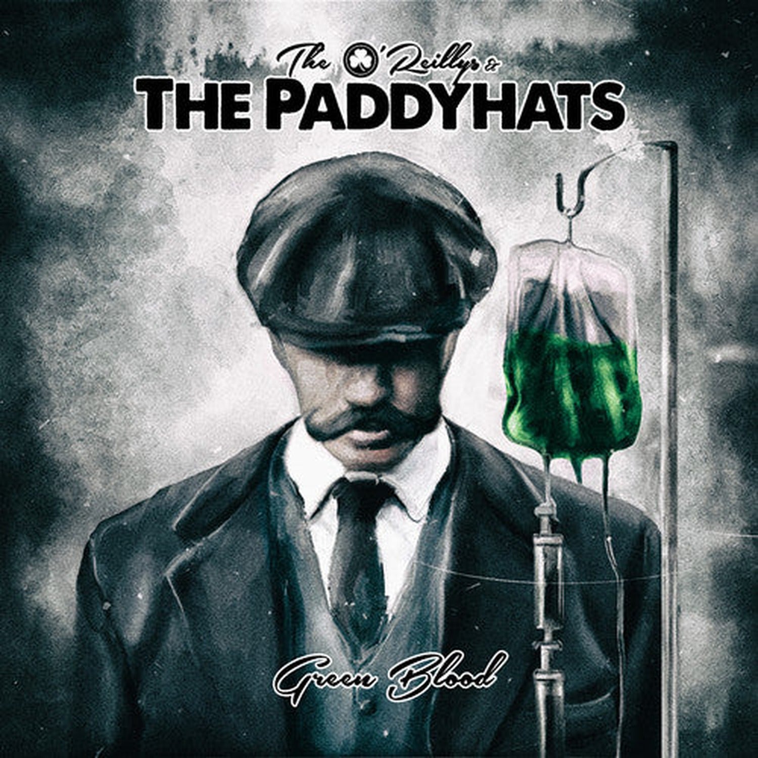 O'Reillys & The Paddyhats - Green Blood (Limited Edition)