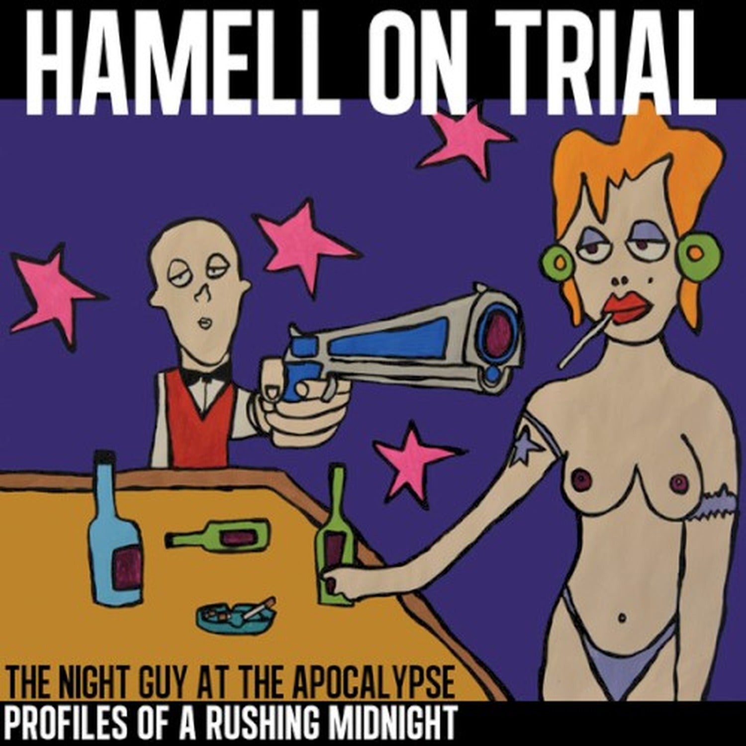 Hamell on Trial - The Night Guy at The Apocalypse Profiles of a Rushing Midnight