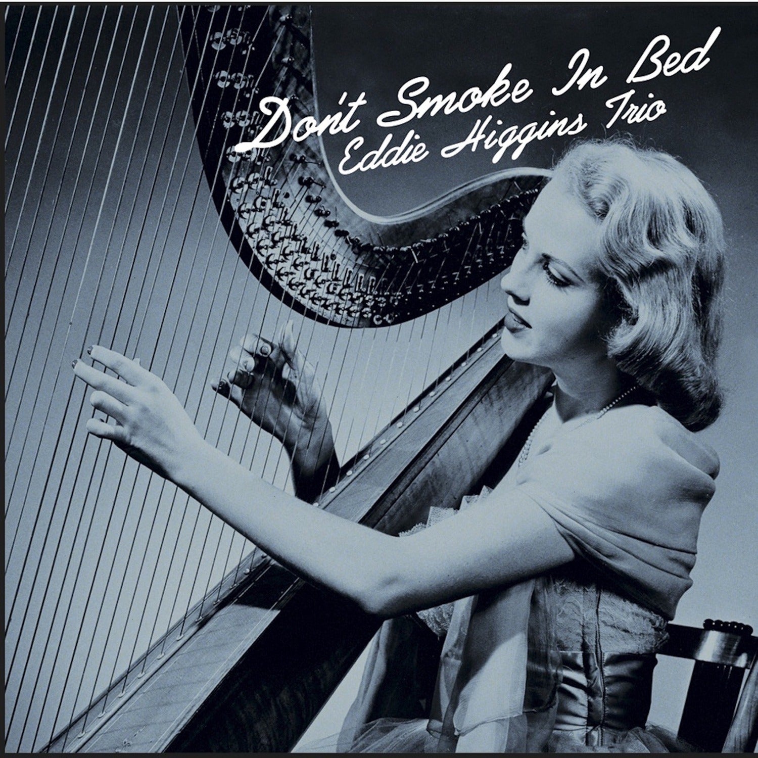 Eddie Higgins - Don't Smoke In Bed 2xLP
