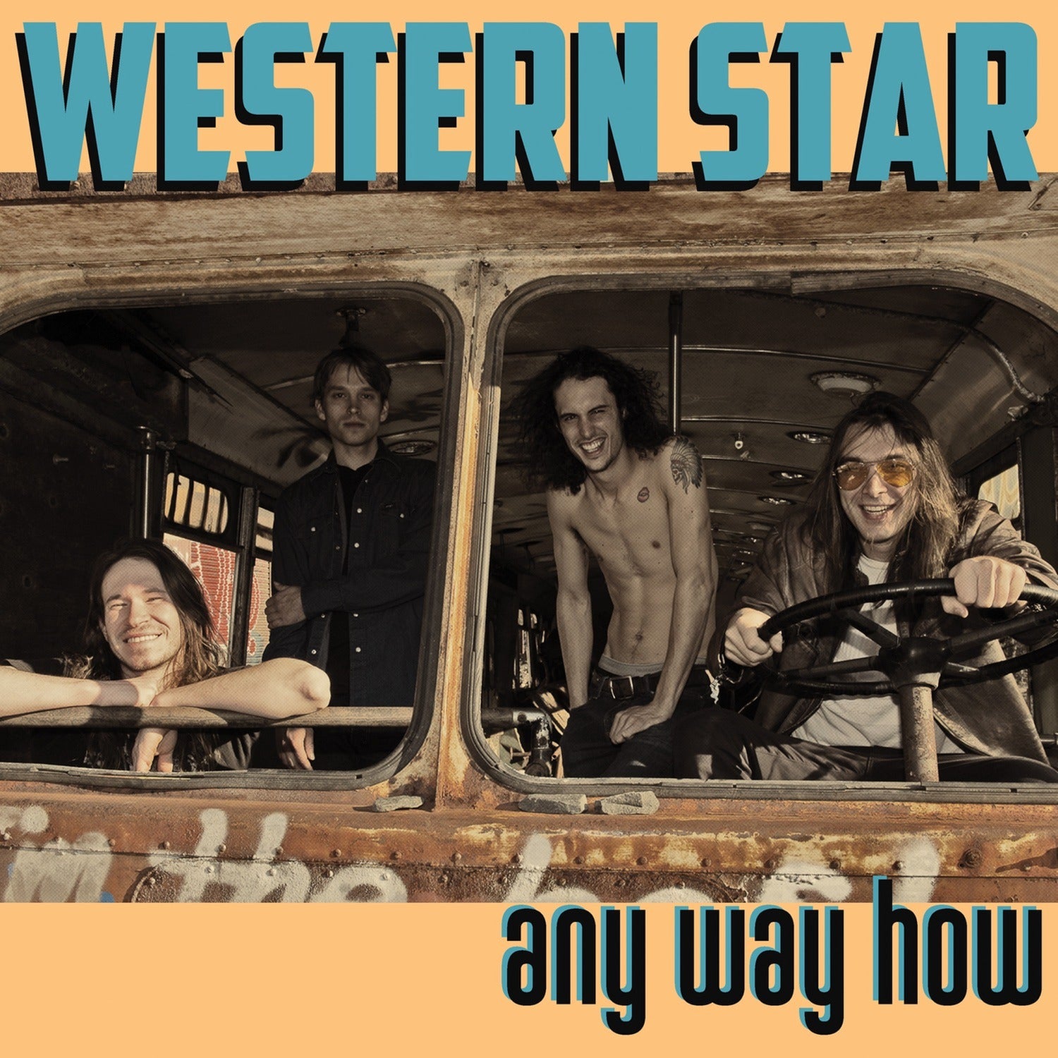 Western Star - Any Way How