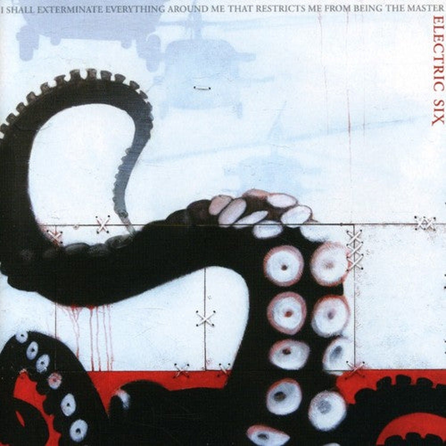 Electric Six - I Shall Exterminate Everything Around Me That Restricts Me From Being The Master (CD)