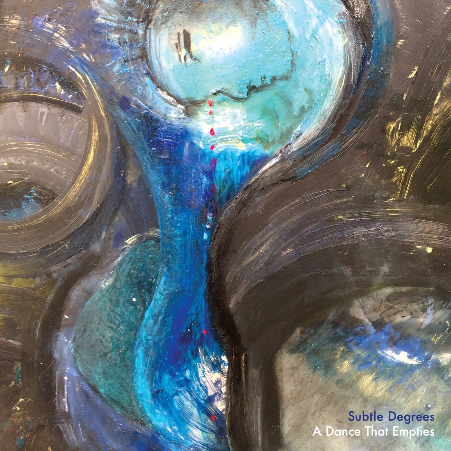 Subtle Degrees - Dance That Empties