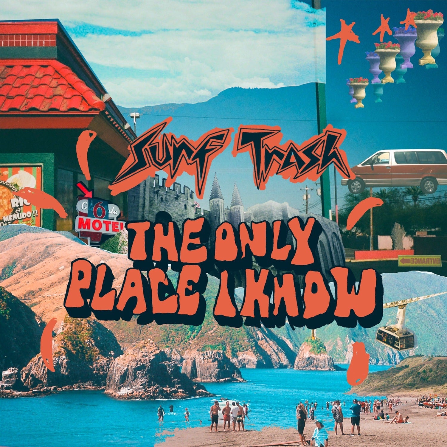 Surf Trash - Only Place I Know - Limited 180 (Orange Vinyl)