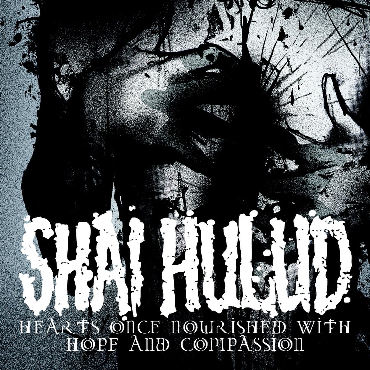 Shai Hulud - Hearts Once Nourished