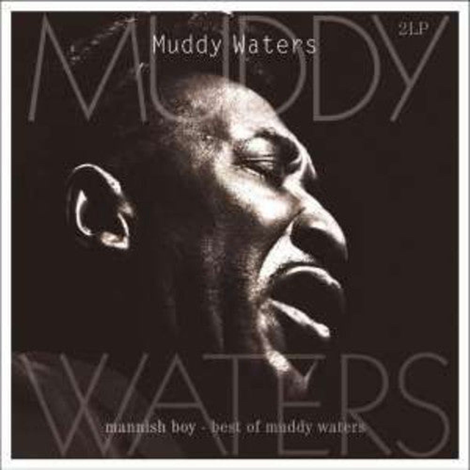 Muddy Waters - Mannish Boy-Best of 2xLP