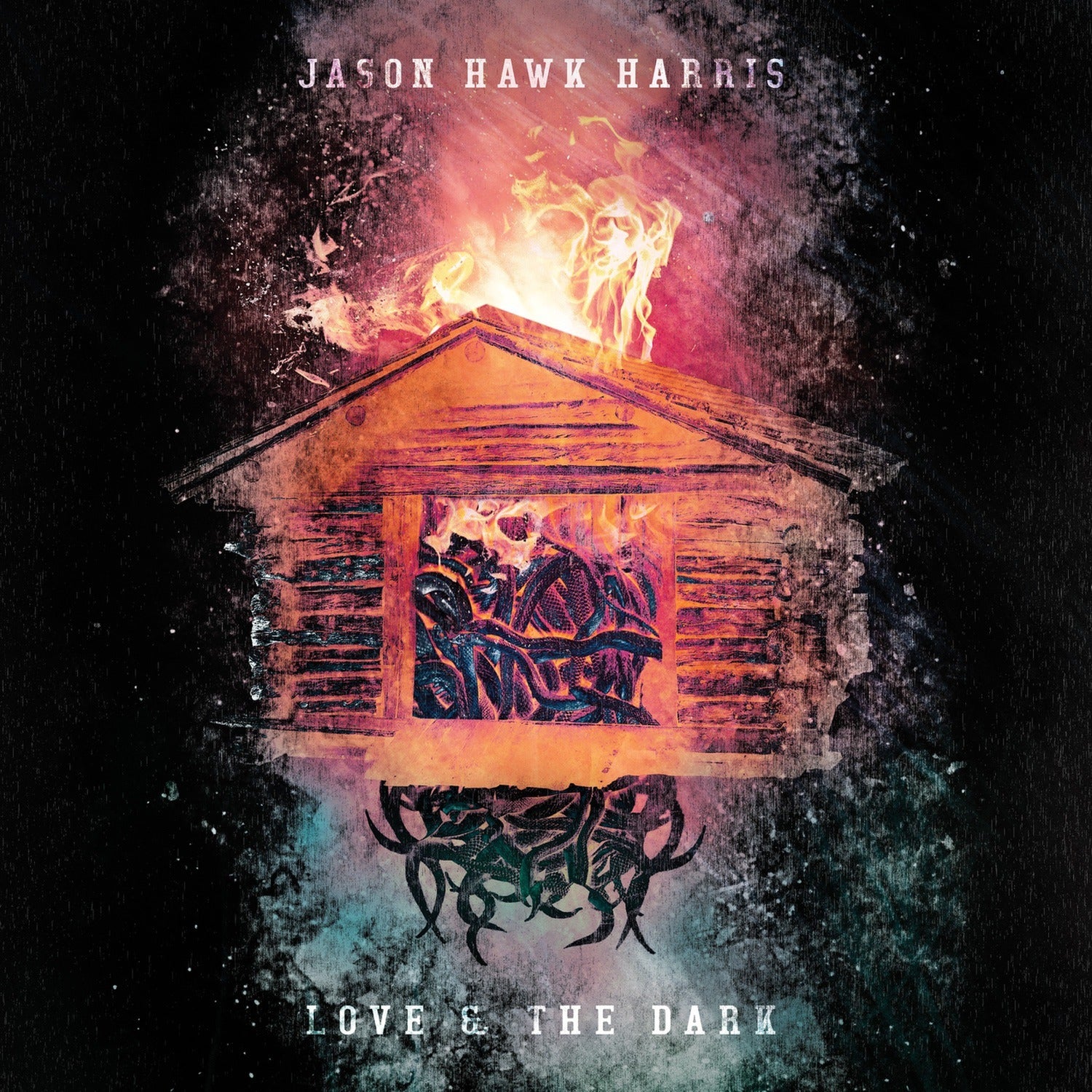 Jason Hawk Harris - Love & The Dark