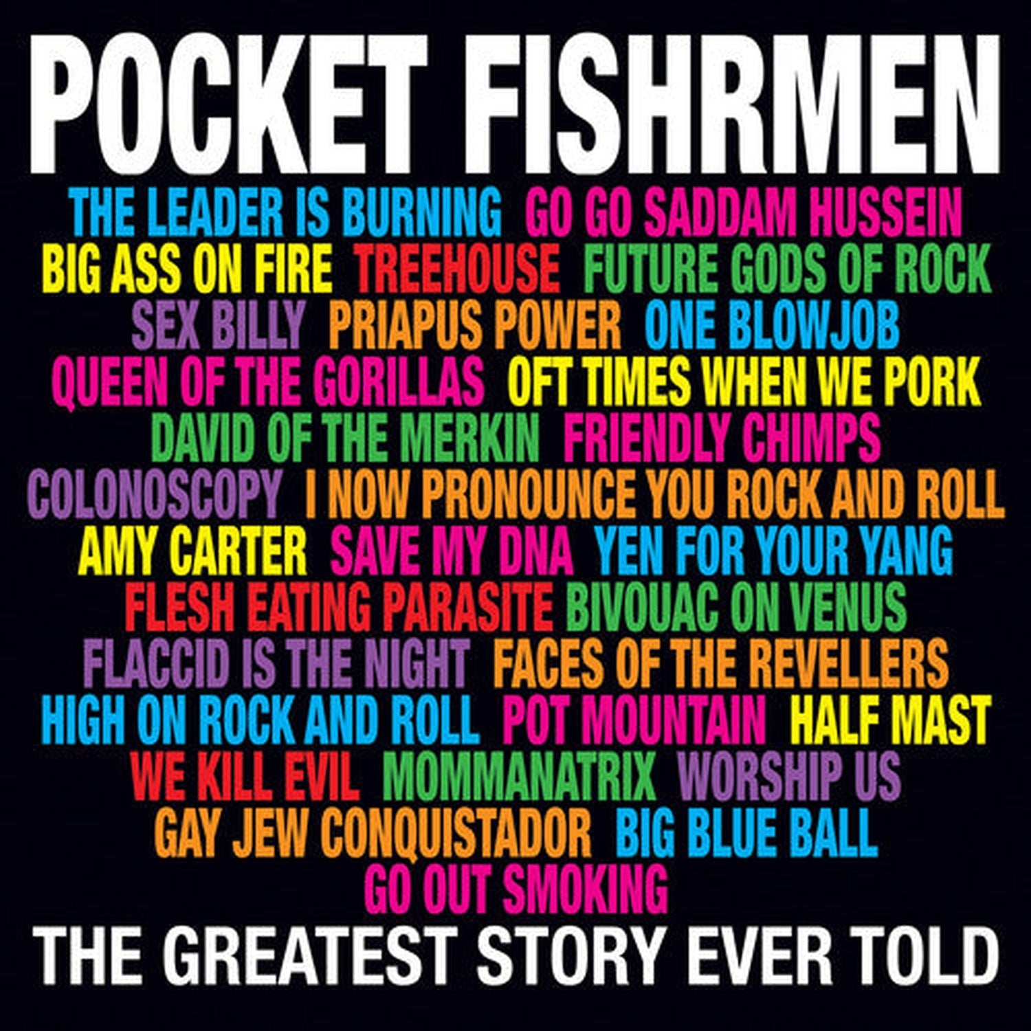 Pocket Fishrmen - The Greatest Story Ever Told