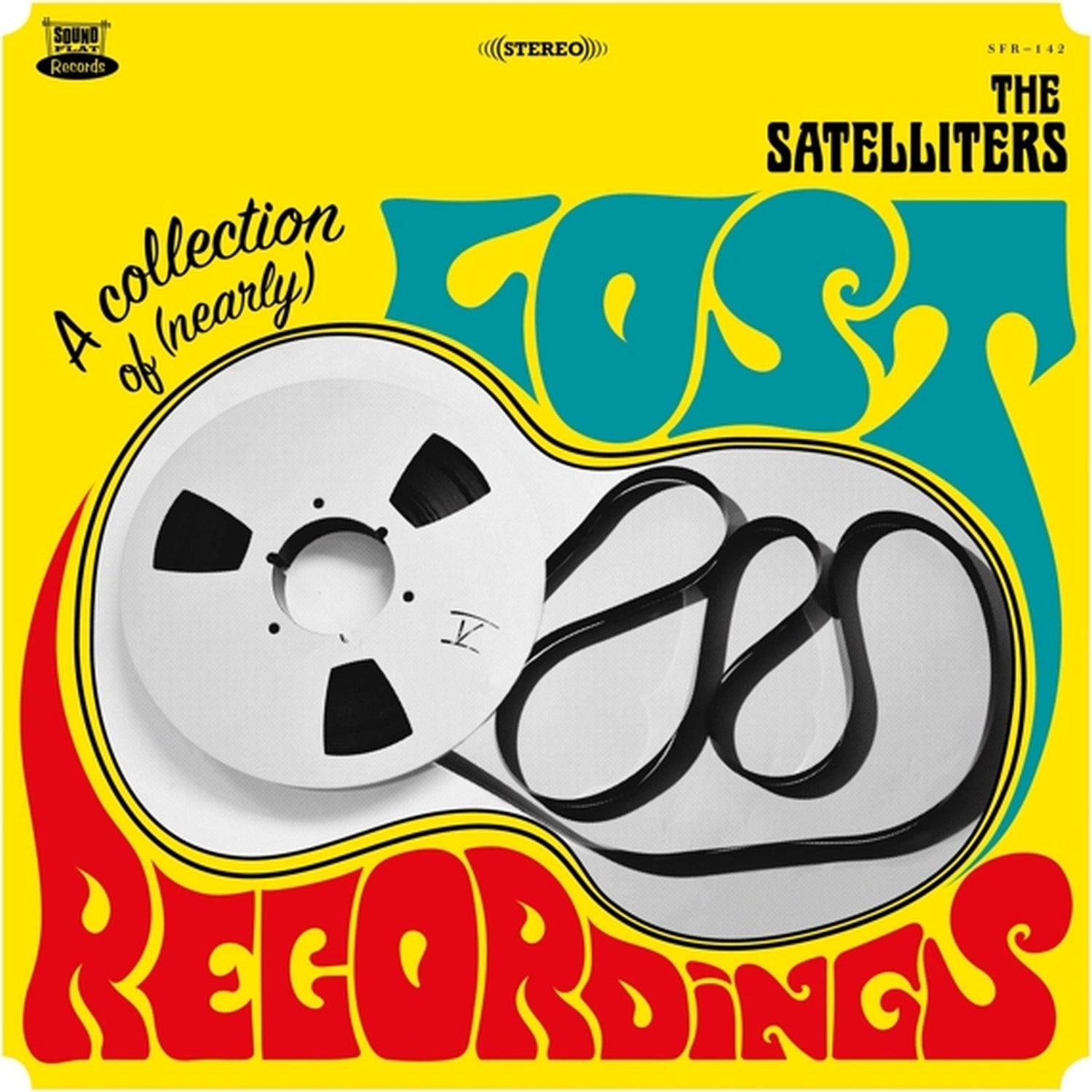 Satelliters - A Collection Of (Nearly) Lost Recordings