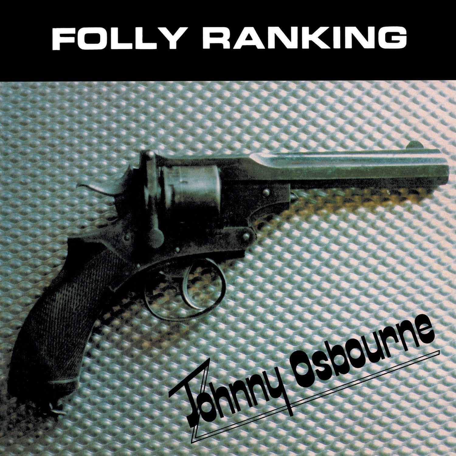 Johnny Osbourne - Folly Ranking