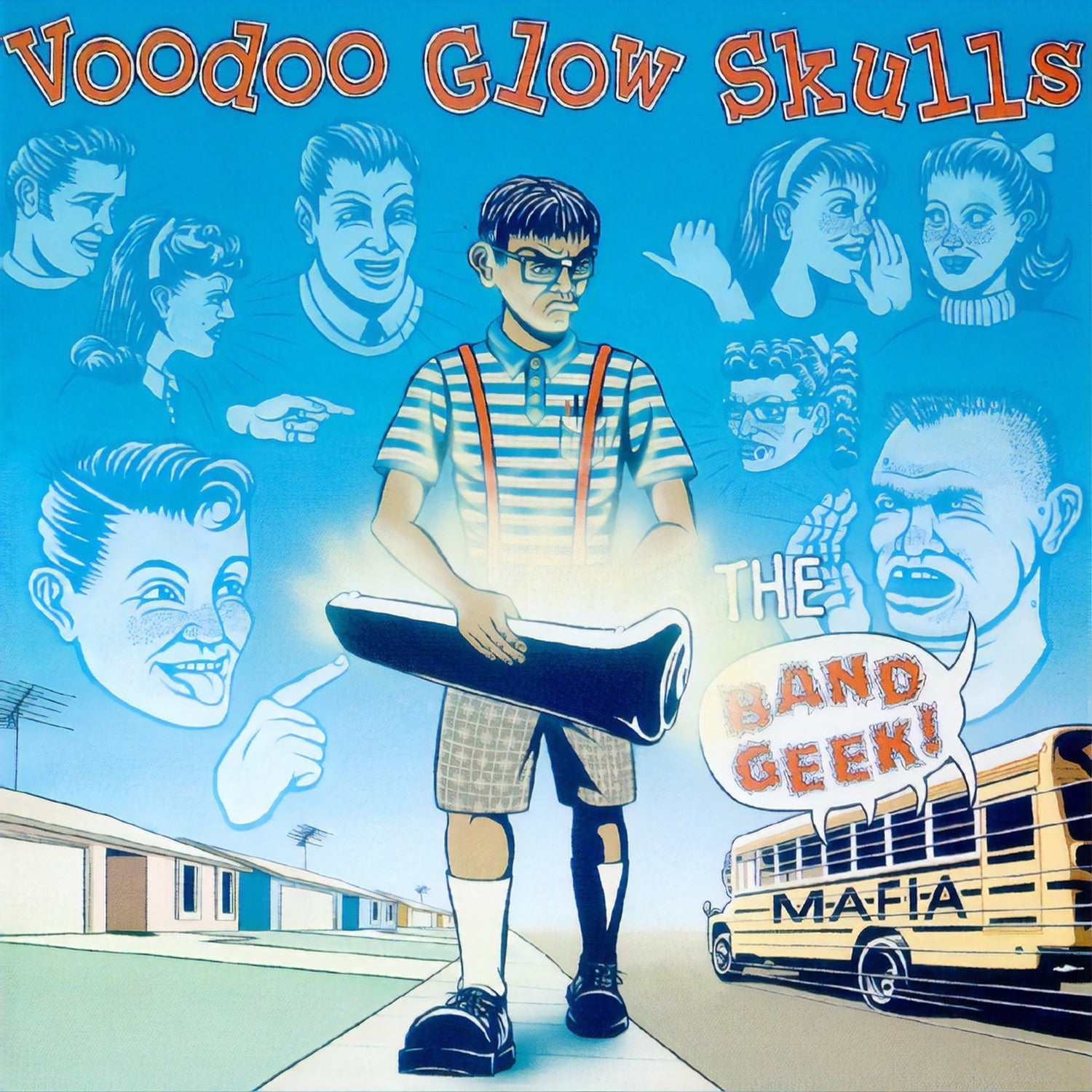 Voodoo Glow Skulls - Band Geek Mafia