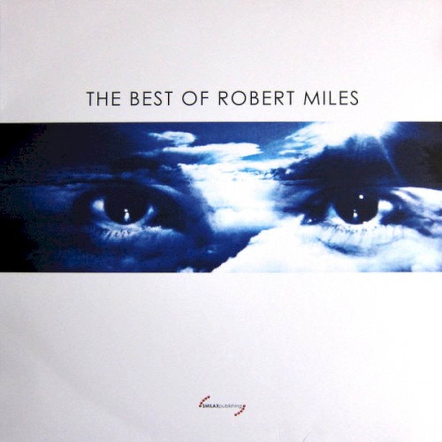 Robert Miles - Best Of Robert Miles