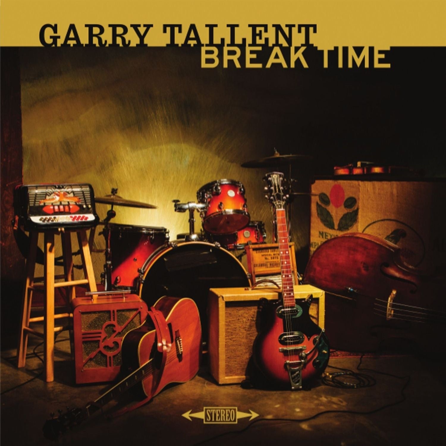 Garry Tallent - Break Time