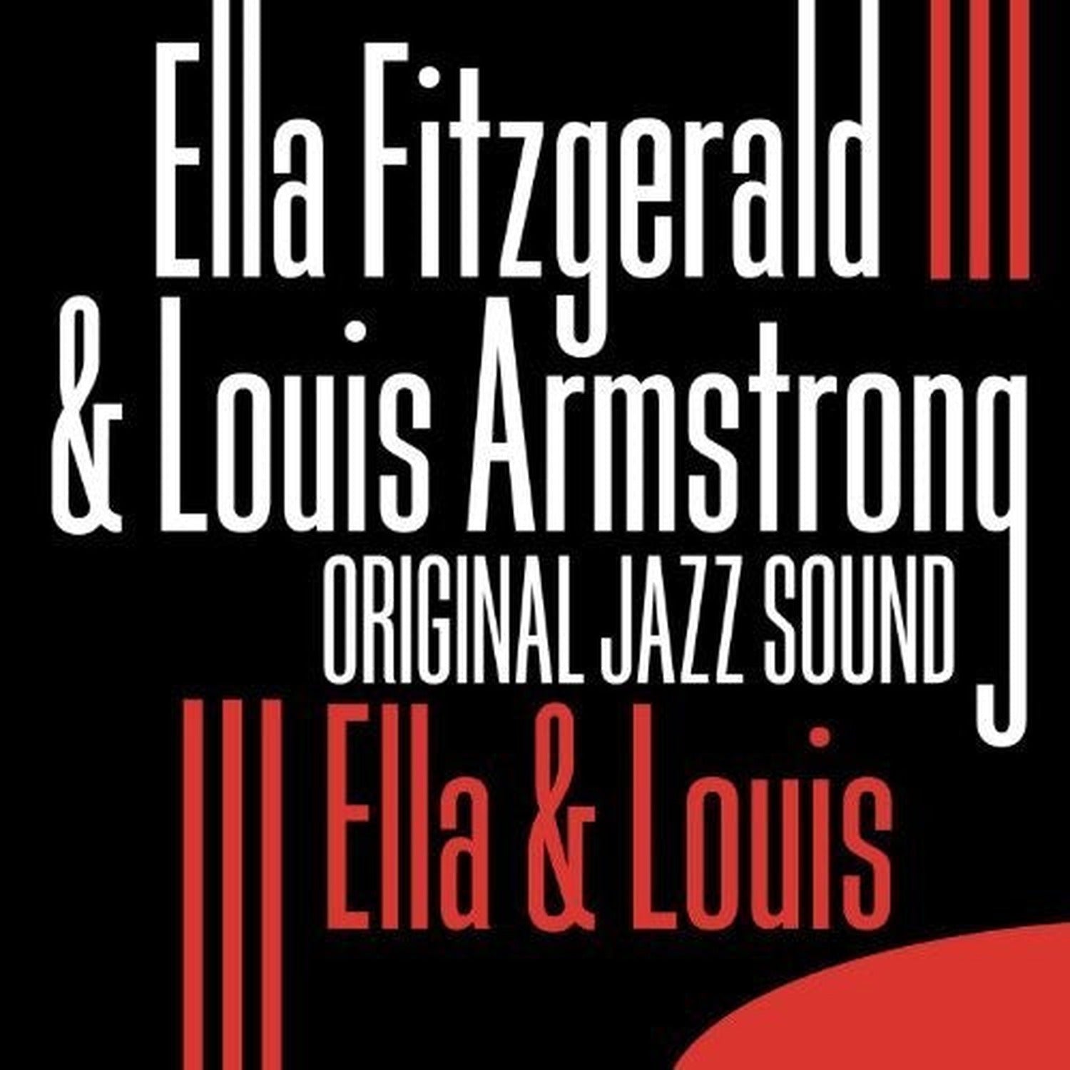 Ella Fitzgerald / Louis Armstrong - Ella & Louis