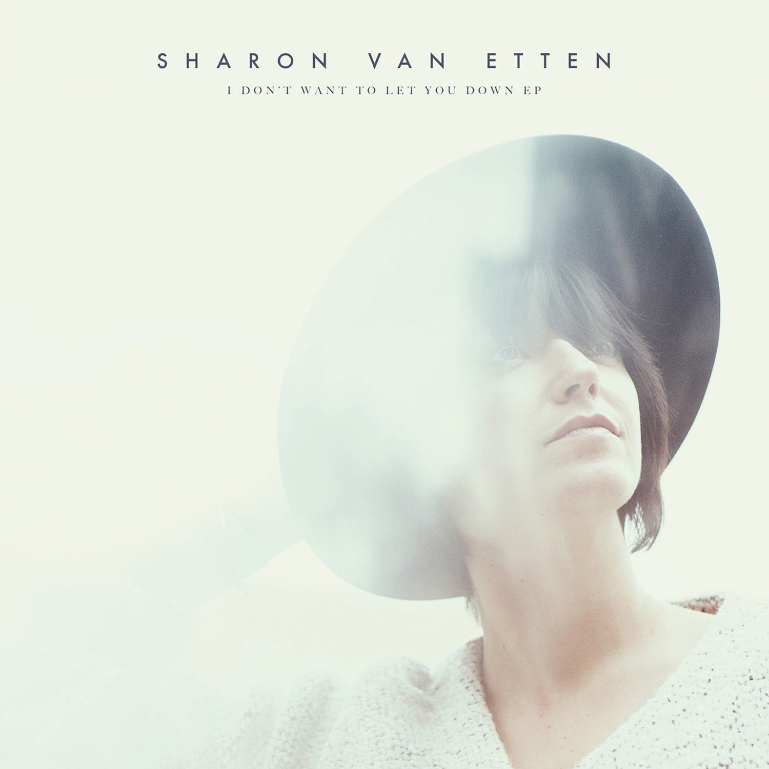 Sharon Van Etten - I Don't Want to Let You Down (CD)