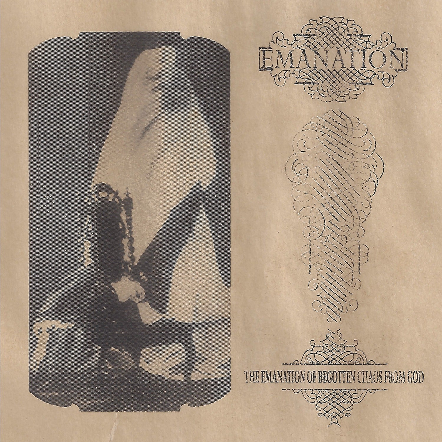 Emanation - The Emanation Of Begotten Chaos From God