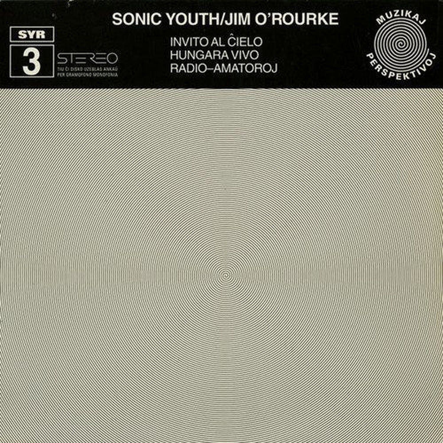 Sonic Youth / Jim O'Rourke - Invito Al Cielo (ep)