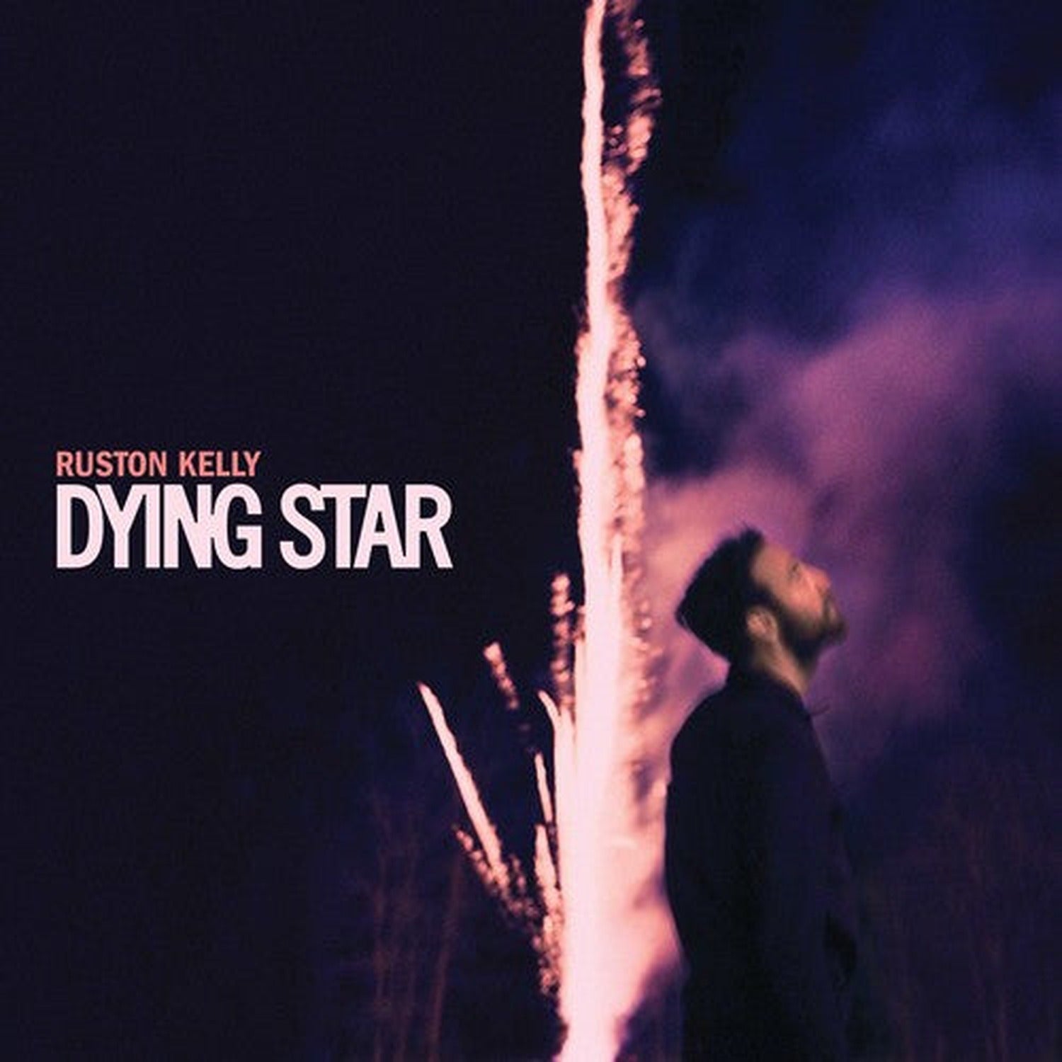 Ruston Kelly - Dying Star 2xLP
