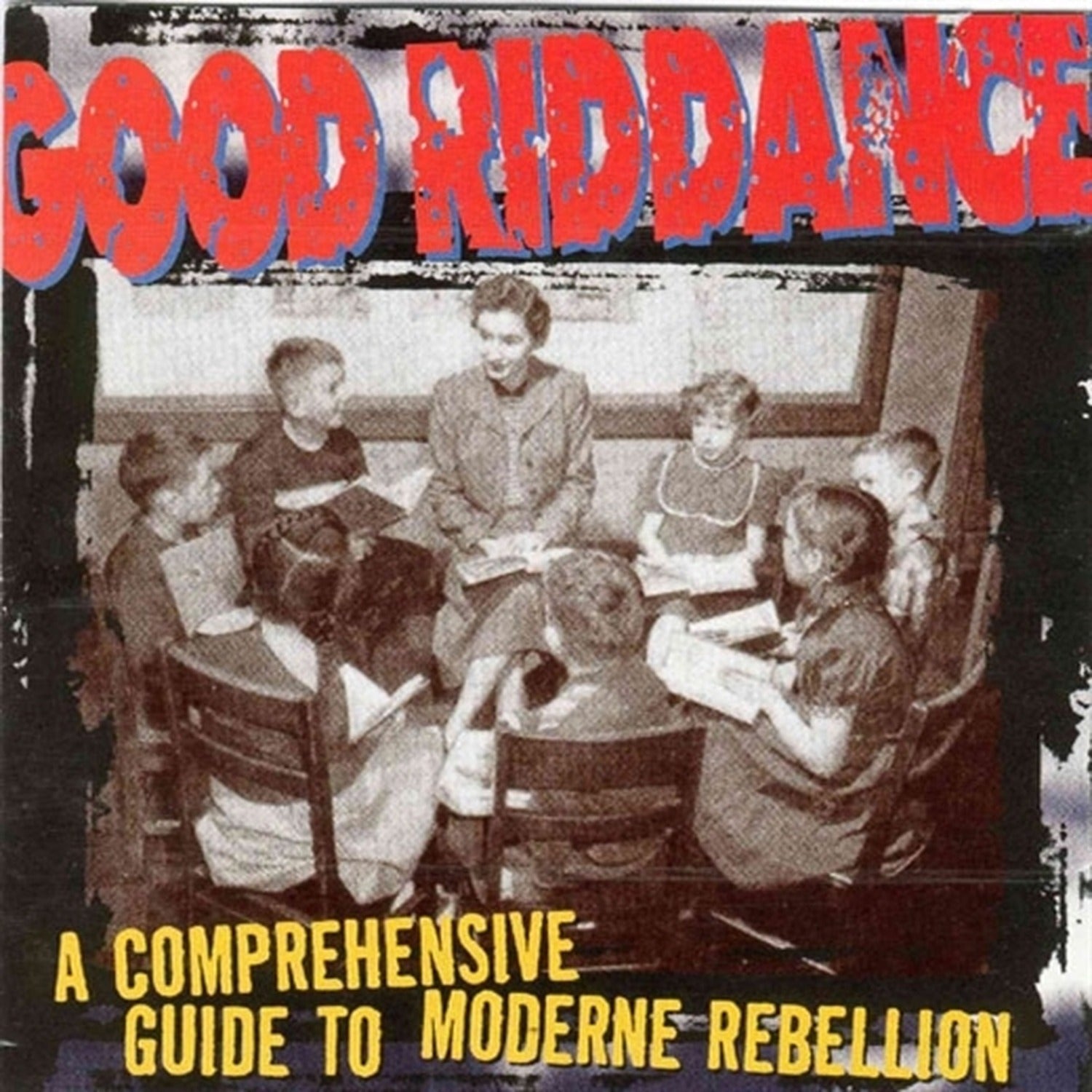 Good Riddance - Comprehensive Guide To Moderne